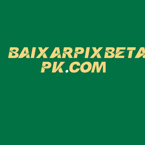 Logo da BAIXARPIXBETAPK